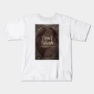 "Don't Blink" by Cody Corbine/Brandon Gaudreau (Killingly High) Kids T-Shirt